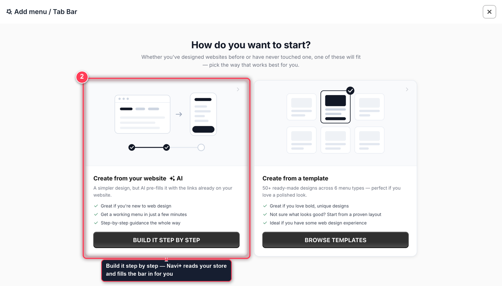 How do you want to start screen, with the AI option Build it step by step highlighted